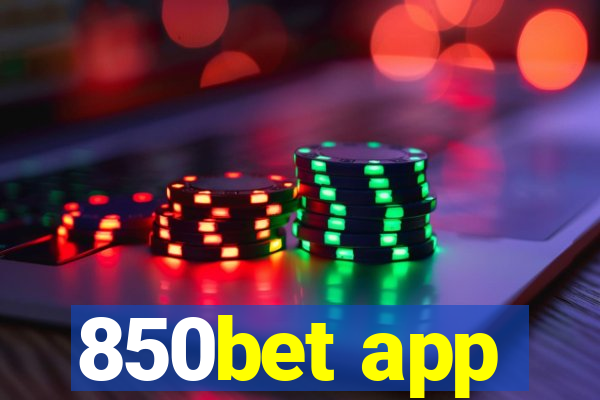 850bet app